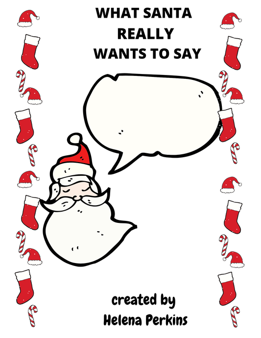 What Santa Really Wants to Say (Coloring Book Download)